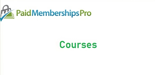 Paid Memberships Pro Courses