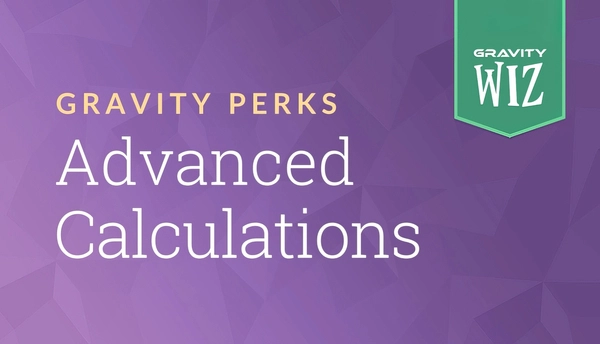 Gravity Perks - Advanced Calculations