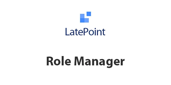 LatePoint Role Manager