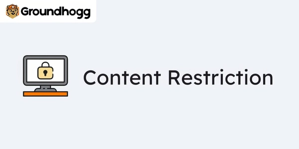 Groundhogg - Content Restriction
