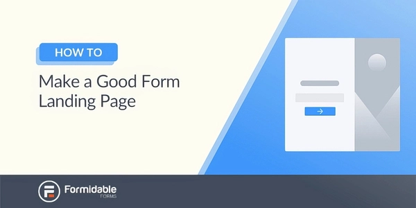 Formidable Forms Landing Pages