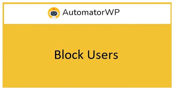 AutomatorWP Block Users