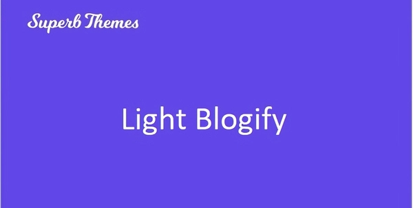 Superb Light Blogify Theme