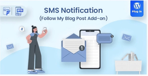 SMS Notifications - Follow My Blog Post add-on