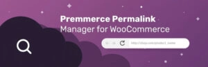 Premmerce Permalink Manager for WooCommerce