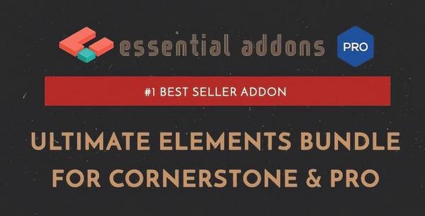Essential Addons for Cornerstone & Pro